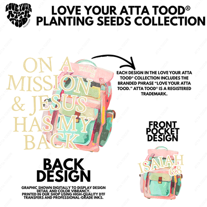 Isaiah 6:8 On A Mission Backpack T-Shirt | ATTA TOOD®