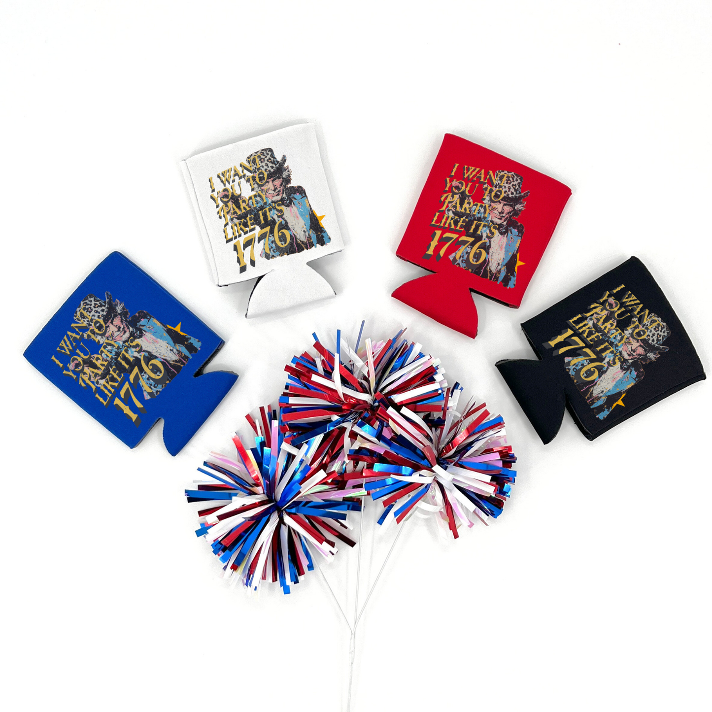 Red, Blue, Balck and White collapsible can cooler displayed on a white background with a red, white, and blue metallic pom pom in the foreground. The graphic features a vintage style illustration of a man wearing a leopard print hat with bold text that reads “I Want You To Party Like It’s 1776.” Full color patriotic graphic printed on the front of the white drink sleeve style can cooler.