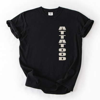 Straight Up ATTA TOOD® Graphic T-Shirt
