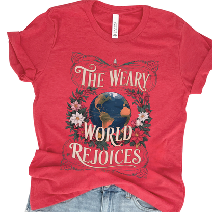 Weary World Rejoices Christmas Christian Graphic T-Shirt | ATTA TOOD®