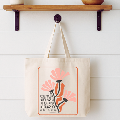 There Is A Season Floral Tote Bag | Faithbased | ATTA TOOD®