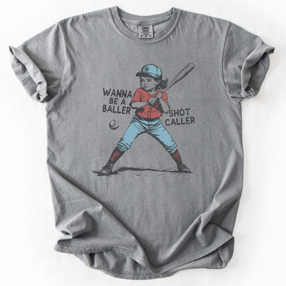Wanna be a baller Comfort Colors® unisex baseball graphic t-shirt