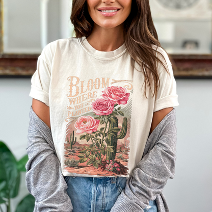 Bloom Where You Are Planted Christian Graphic T-Shirt | ATTA TOOD®
