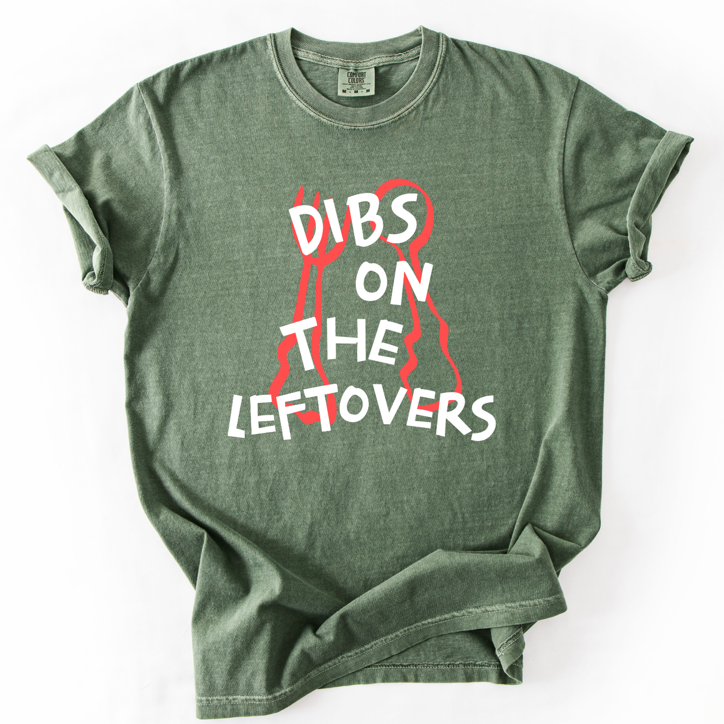Dibs On The Leftovers Funny Thanksgiving Graphic Tee