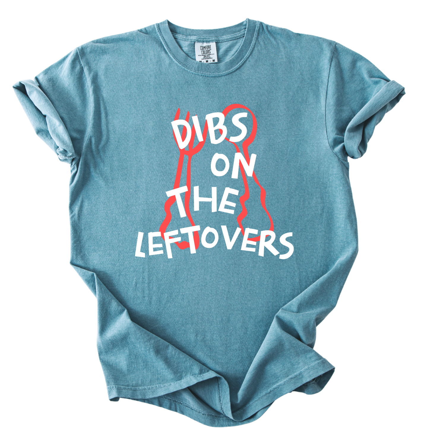 Dibs On The Leftovers Funny Thanksgiving Graphic Tee