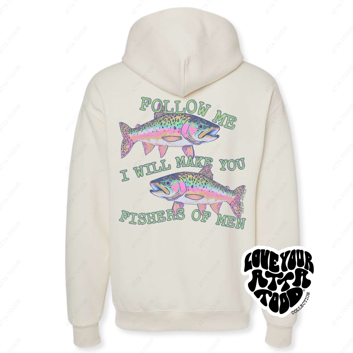 Matthew 4:19 Fishers of Men Christian Hoodie | ATTA TOOD®