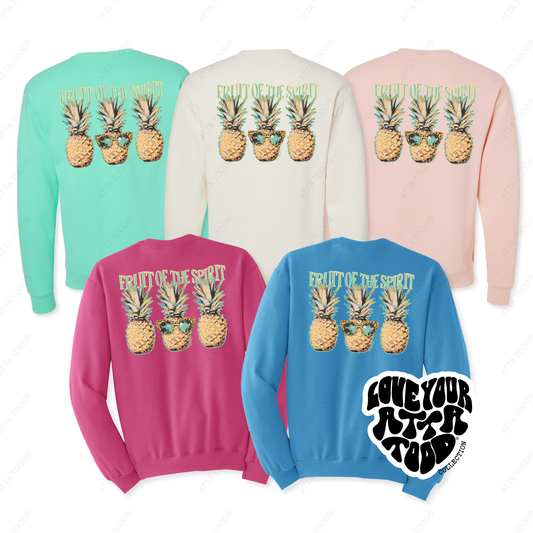 Fruit of the spirit featuring 3 tropical pineapples with sunglasses.  color of sweatshirts are blush pink, cyber pink, blue, sweet cream and cool mint
