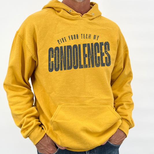 Yellow hoodie with text 'Give Your Team My Condolences' on a white background