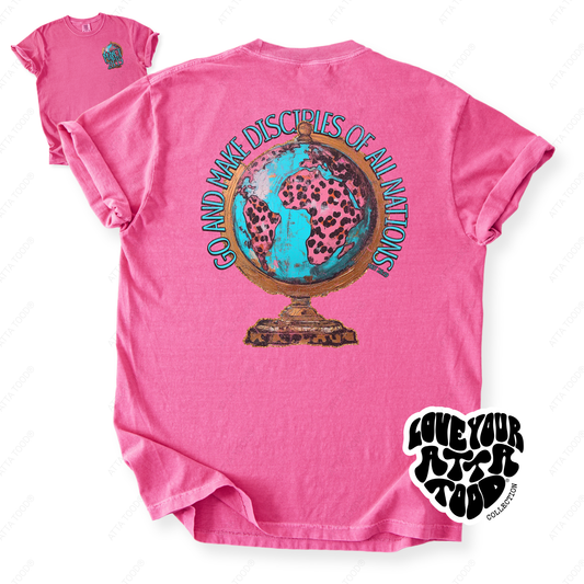 Matthew 28:19 Go And Make Disciples T-Shirt | ATTA TOOD®