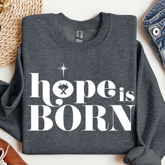 Hope Is Born Christian Christmas Graphic Sweatshirt