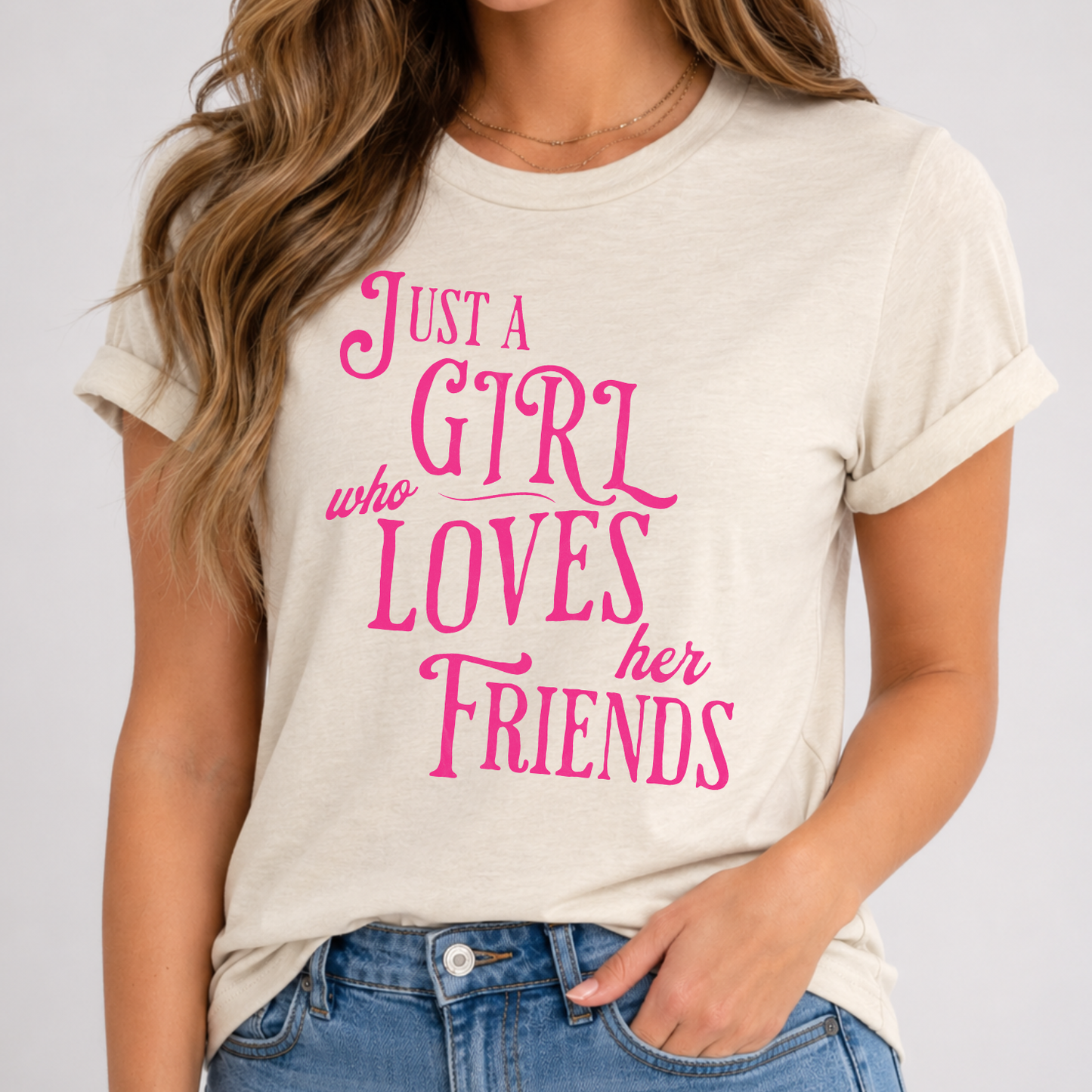 Just A Girl Who Loves Her Friends Friendsgiving Graphic Tee