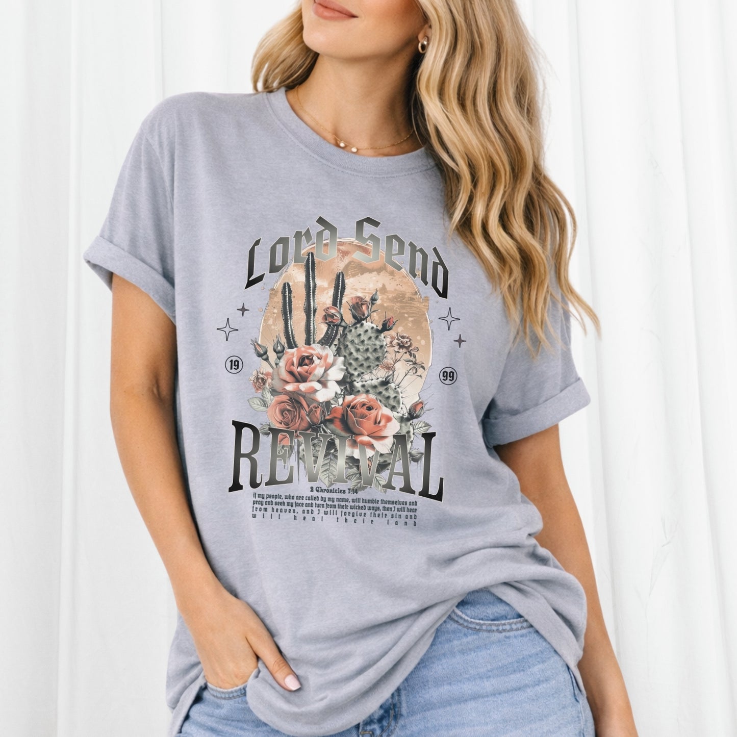 gray 2 Chronicles 7 Lord Send Revival Comfort Colors Graphic Tee.  Featuring an oversized print of blooming cactuses