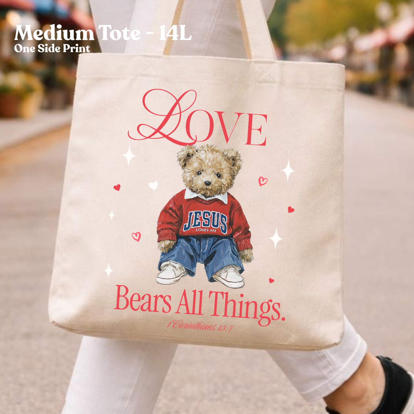 Love Bears All Things Christian Faith Canvas Tote Bag
