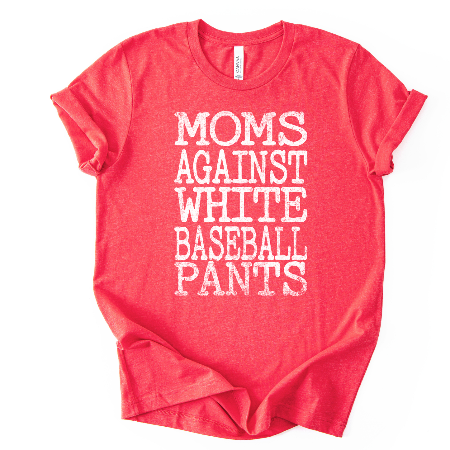 Red t-shirt with white text 'Moms Against White Baseball Pants' on a white background