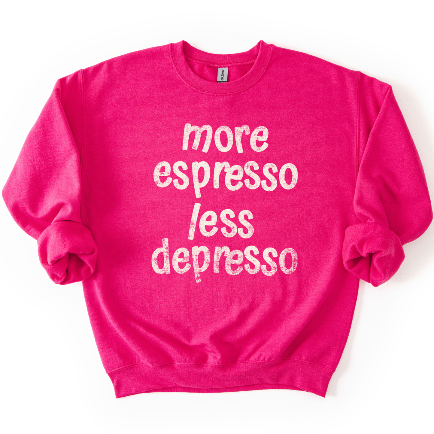 More Espresso Less Depresso Funny Coffee Graphic Sweatshirt
