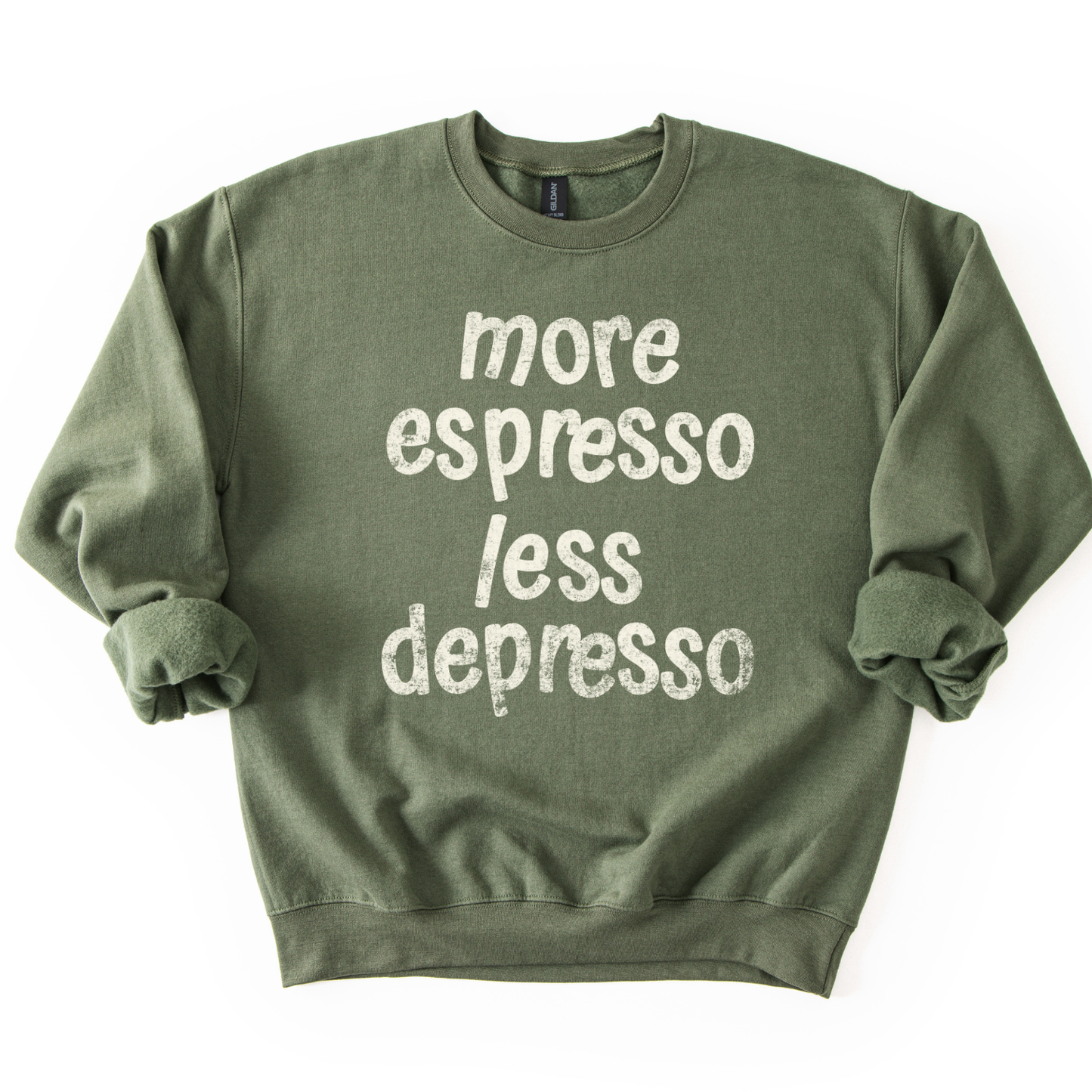 More Espresso Less Depresso Funny Coffee Graphic Sweatshirt