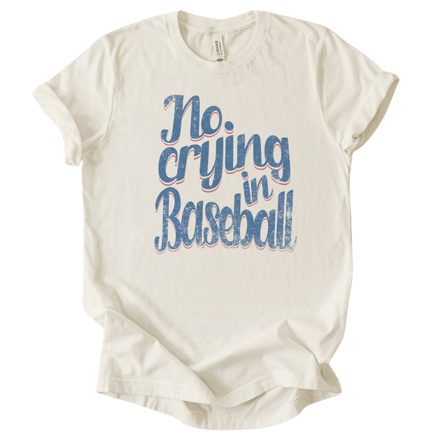 White t-shirt with 'No crying in Baseball' text on a white background