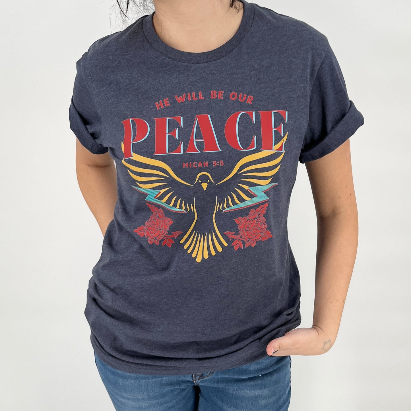 He will be our PEACE graphic t-shirt