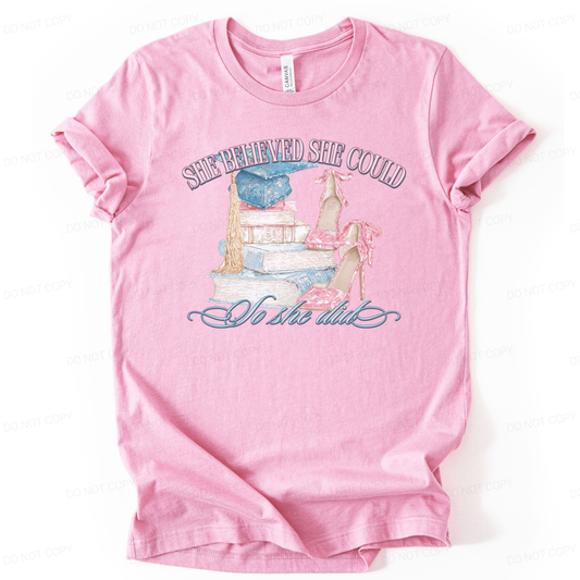 She Believed She Could 2026 Graduation Graphic Tee | ATTA TOOD®