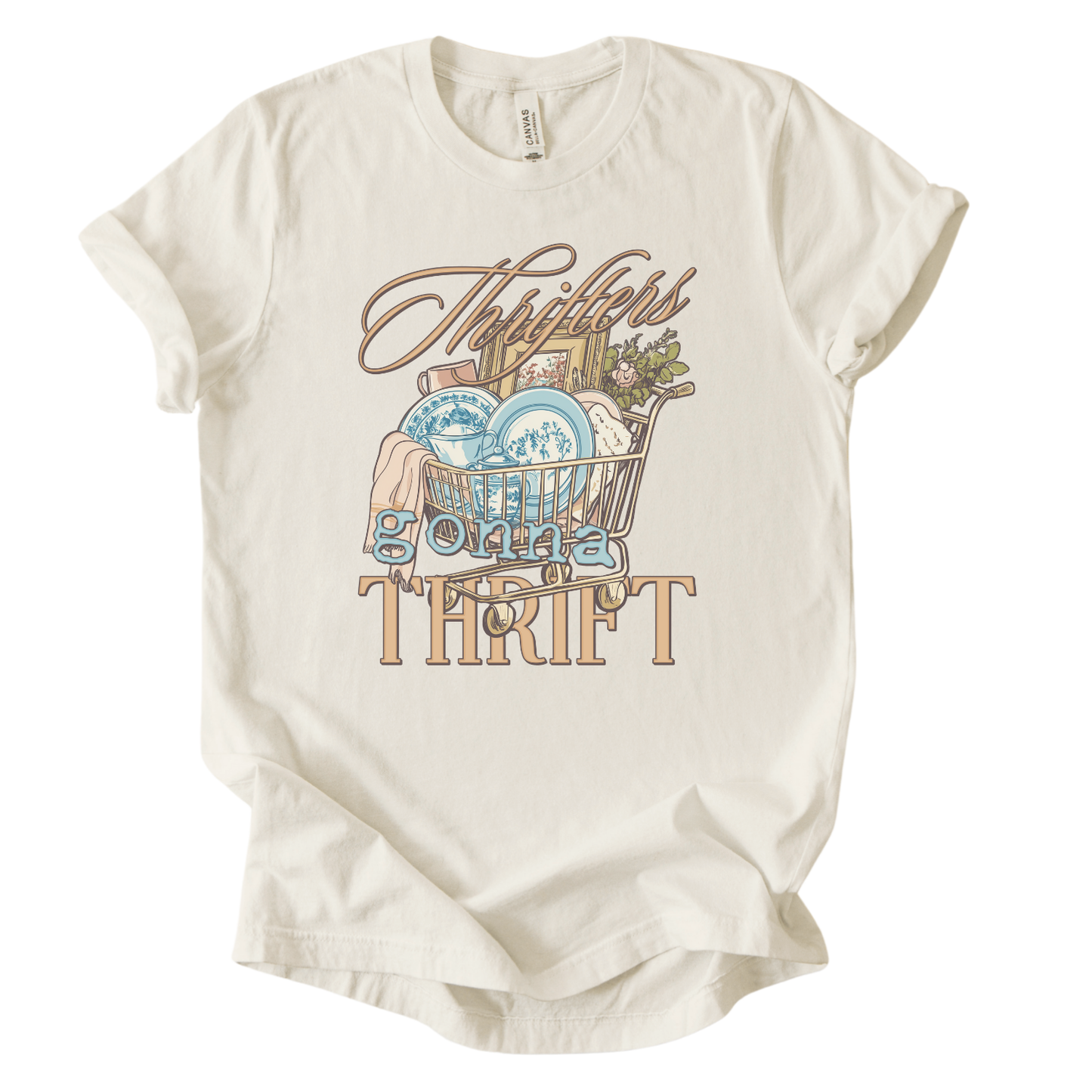 tan Thrifters gonna thrift featuring a shopping cart full of antiques graphic t-shirt printed on a Bella Canvas® premium retail-fit tee.