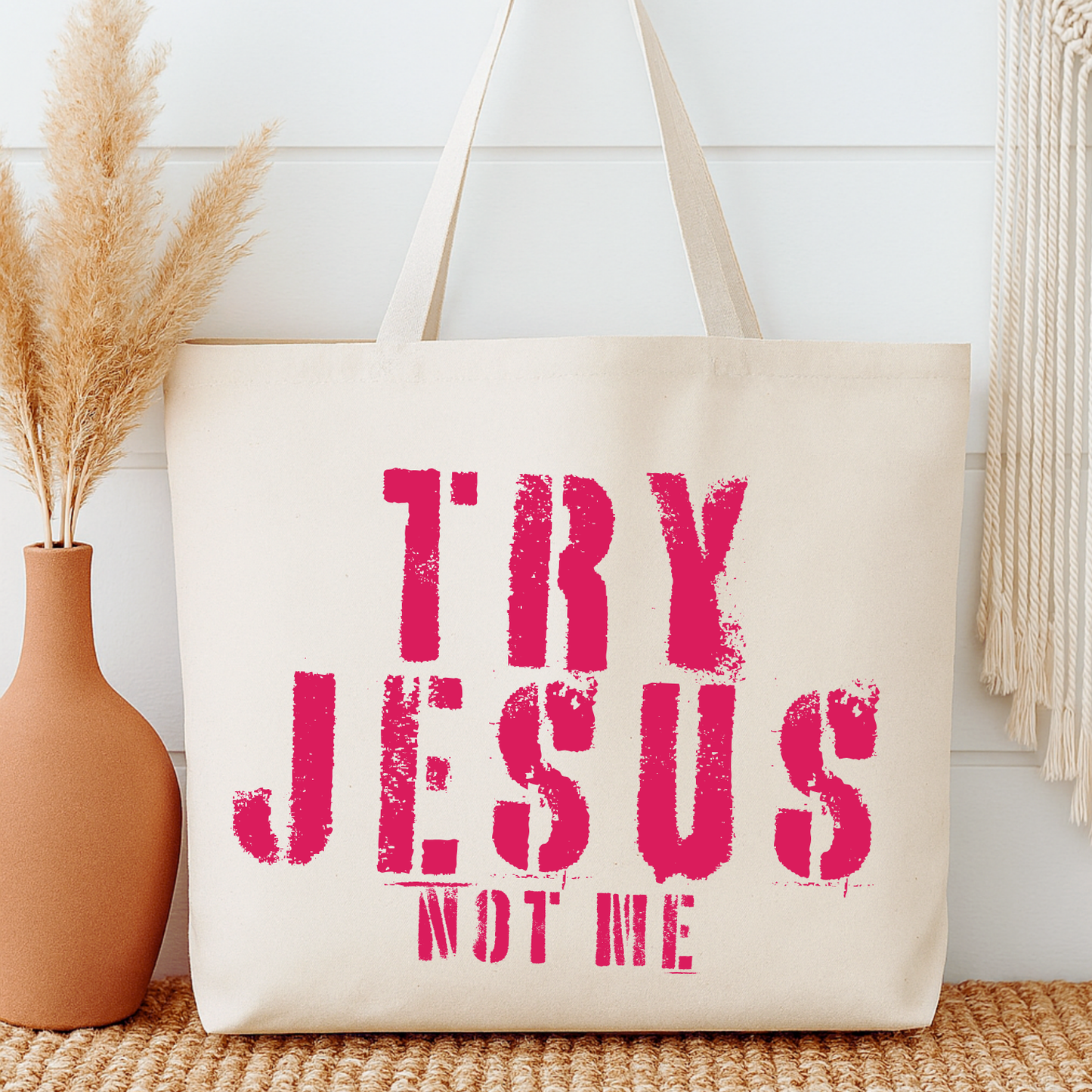Try Jesus Funny Canvas Bag | Sarcastic Shopper Bag | Custom