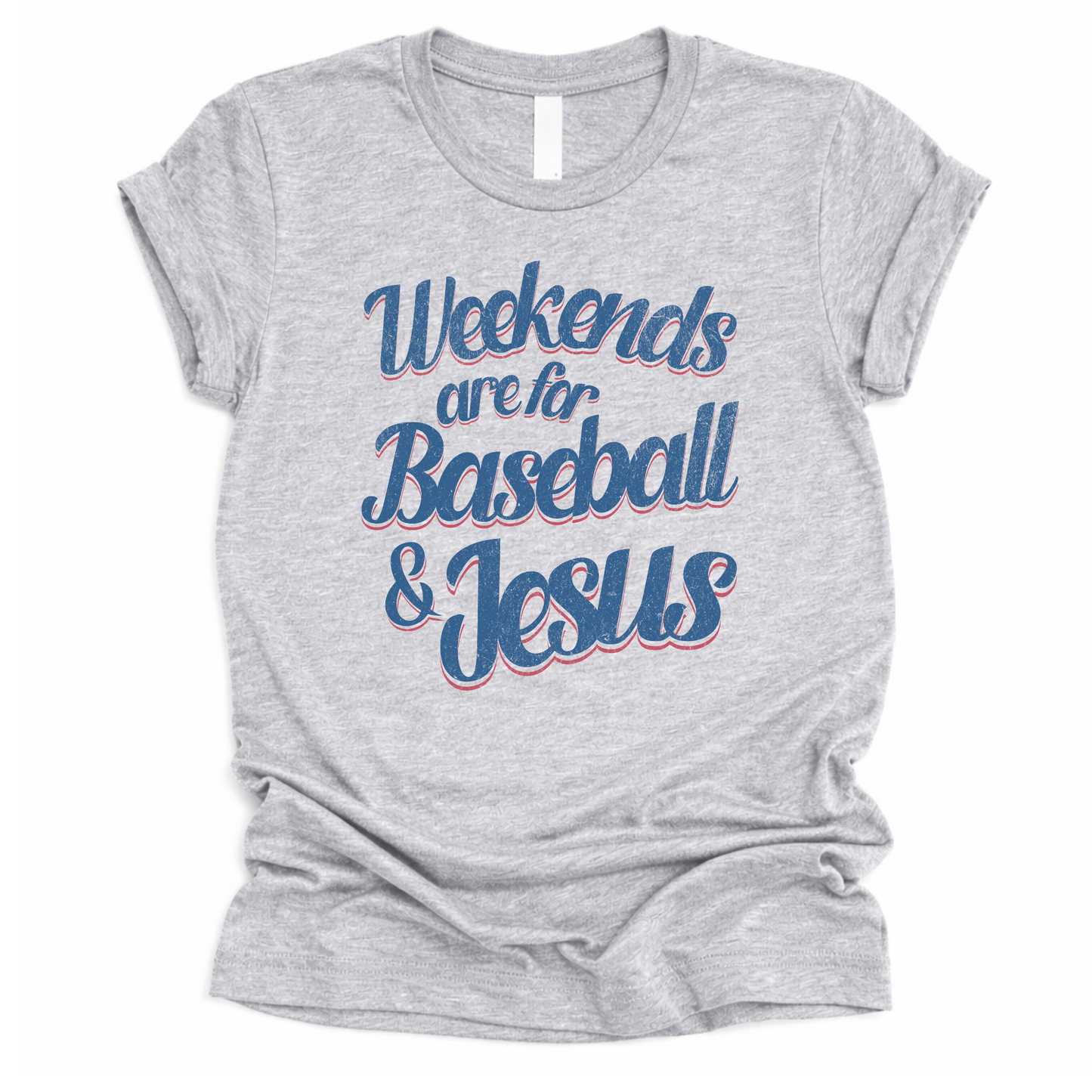 Gray t-shirt with 'Weekends are for Baseball & Jesus' text on a white background