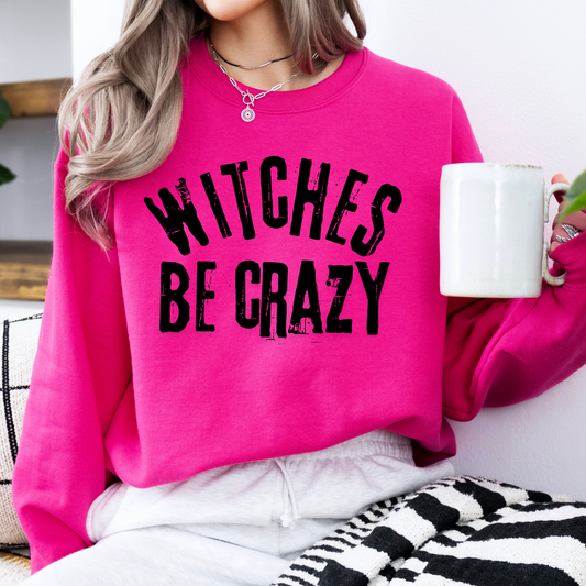Witches be crazy women's halloween sweatshirt