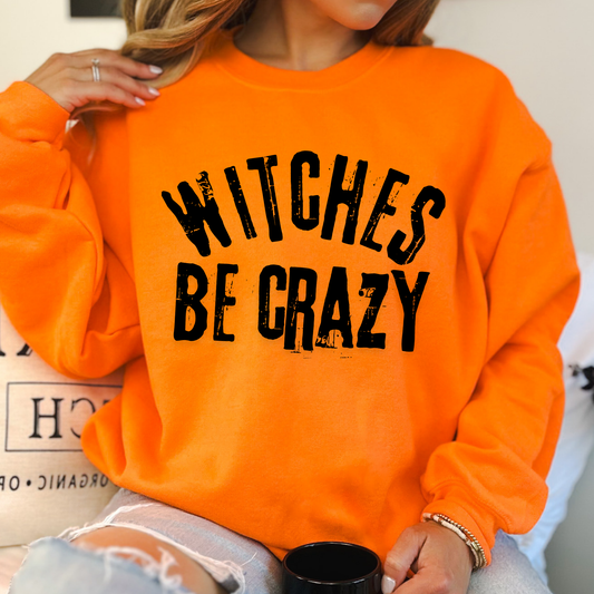 Witches be crazy women's halloween sweatshirt